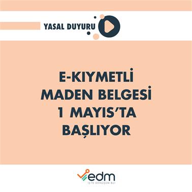E-Dövizden Sonra E-Kıymetli Maden Alım Satım Belgesi de 1 Mayıs´ta Başlıyor.