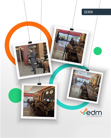 EDM, Antalya/Serik SMMMO Semineri