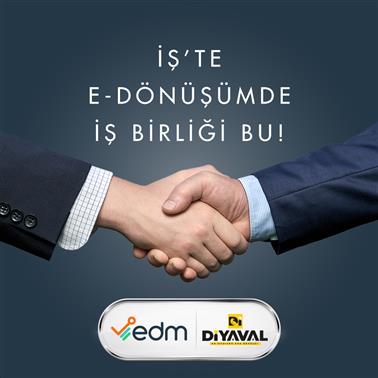 Edm, Diyaval İle Entegrasyon İşbirliği