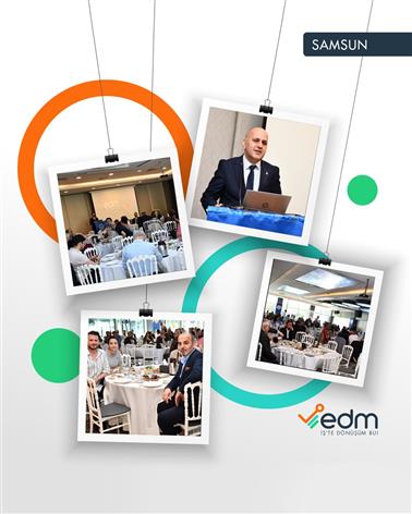 EDM, Samsun SMMMO Semineri