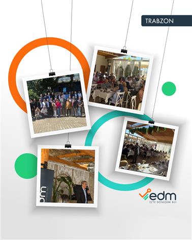 EDM, Trabzon SMMMO Semineri