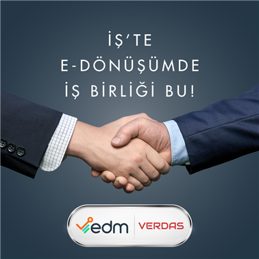 EDM, VERDAS İle Entegrasyon İşbirliği